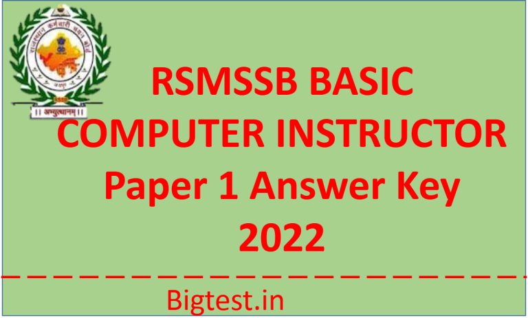 Basic Computer Instructor Paper 1 Answer Key 2022 - Rajasthangyan.in