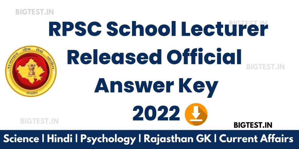 RPSC School Lecturer Answer Key 2022 Download